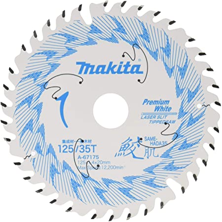 マキタ(Makita) 鮫肌レーザースリットチップソー 125mm×35P A-67175